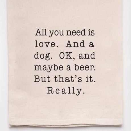 All You Need is Love. And a Dog. Ok, and a Beer dish towel - Love From USA