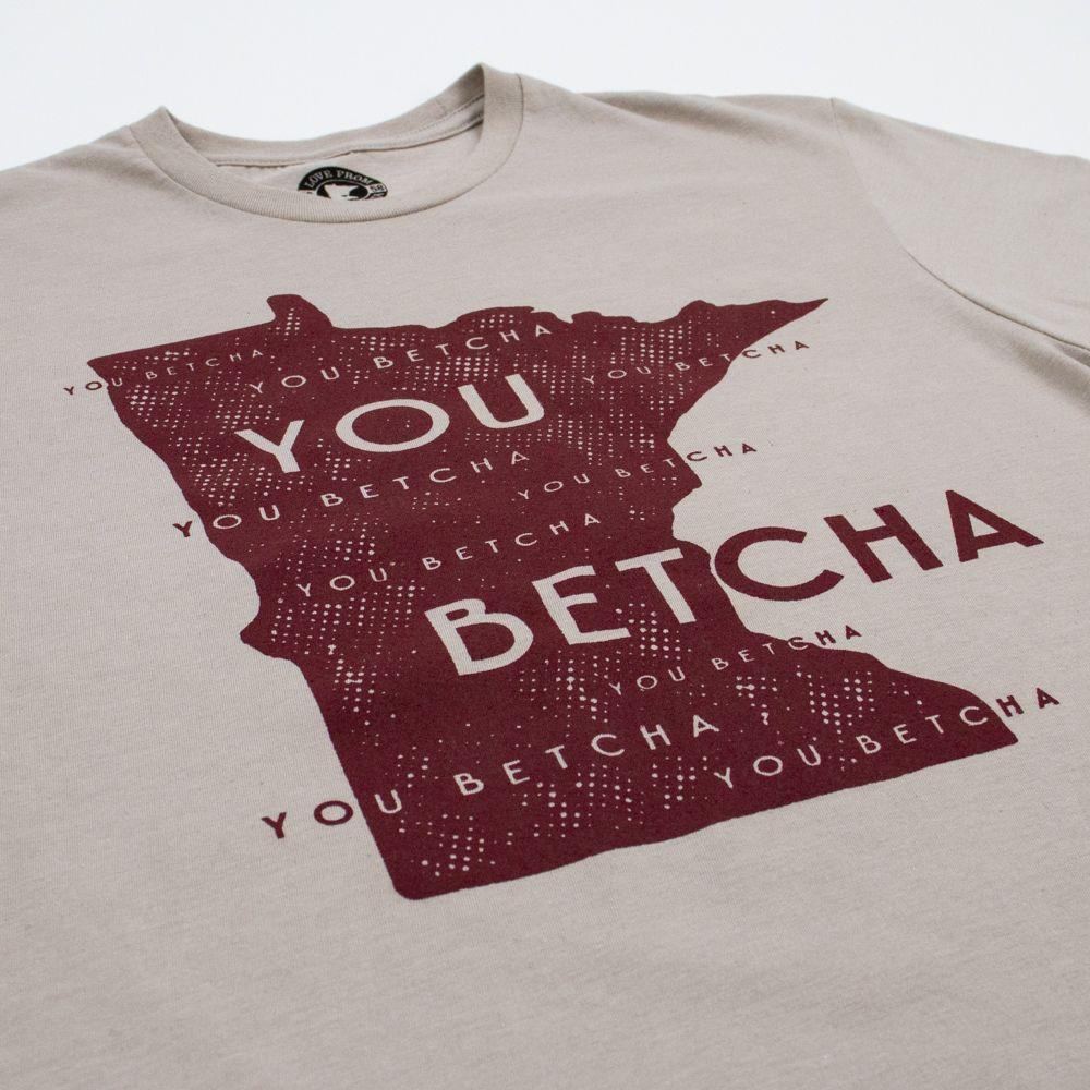 Minnesota You Betcha Tee - Love From USA