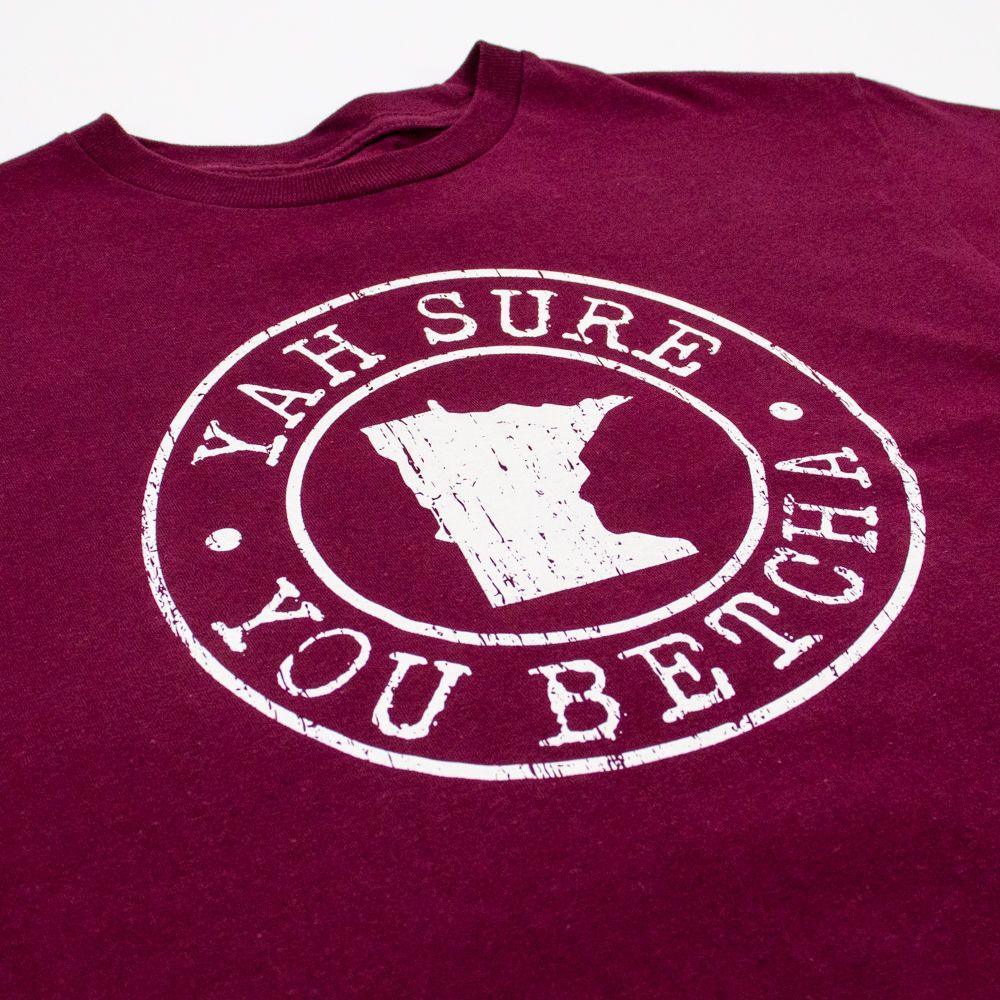 Yah Sure, You Betcha Emblem Tee - Love From USA