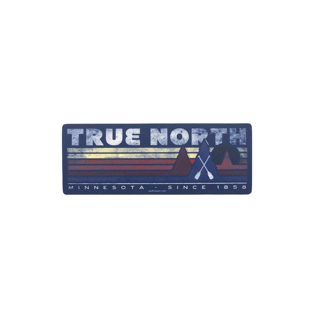 True North Since 1858 Sticker