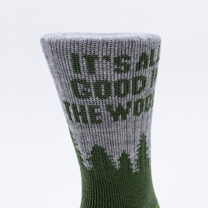 It's All Good in the Woods Socks