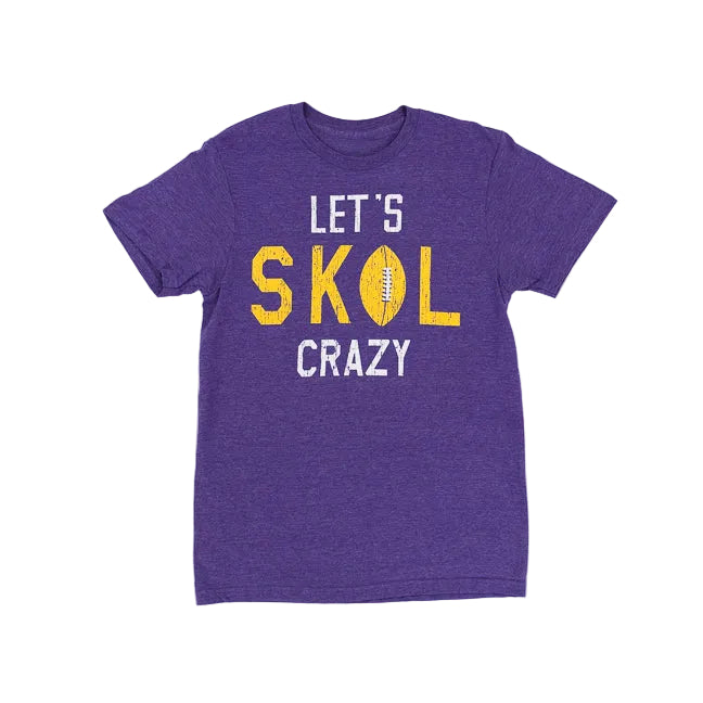 A heather purple short-sleeve t-shirt with a graphic on the front that reads 'LET'S SKOL CRAZY' in white and yellow, featuring a football icon inside the letter 'O'.