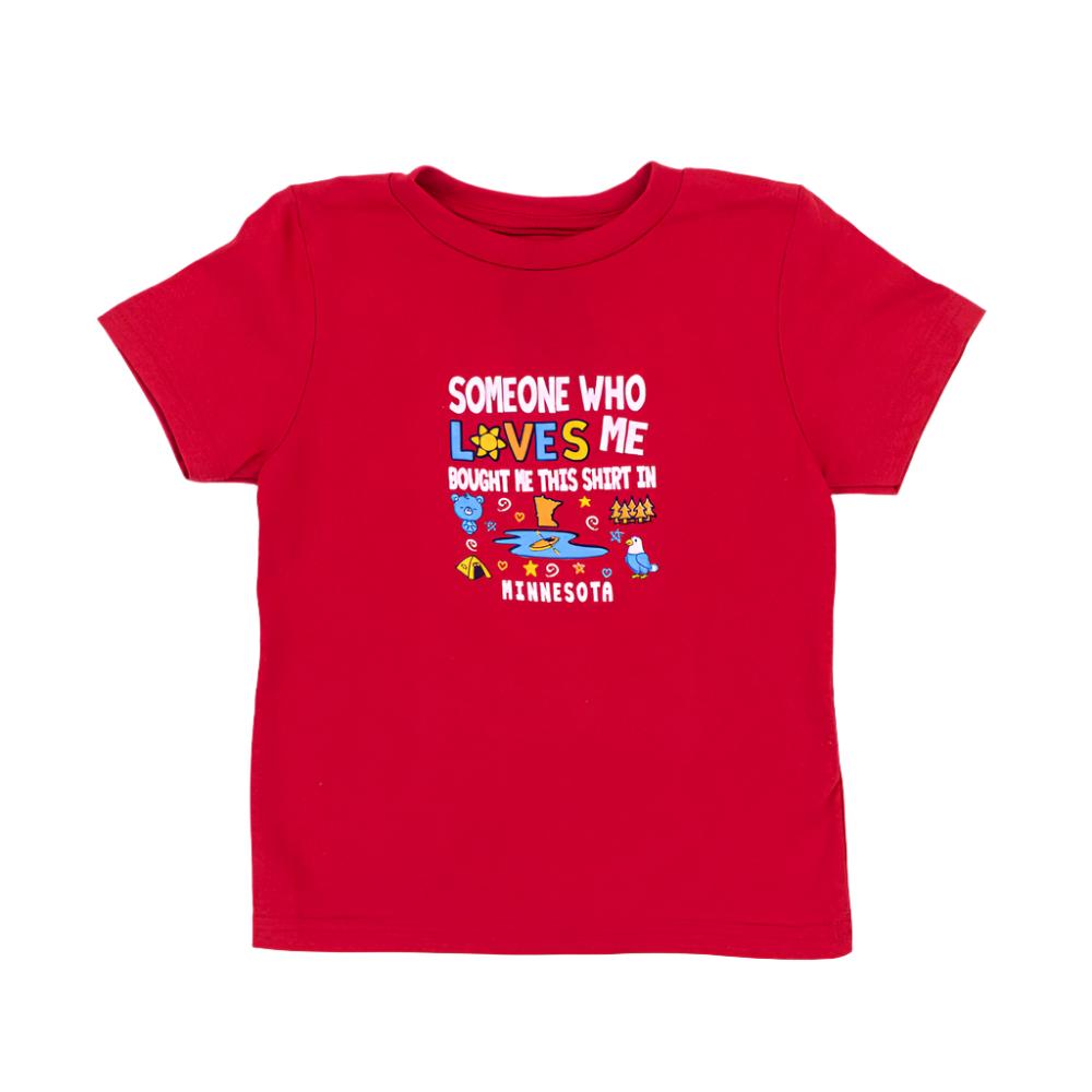 In Minnesota, Somebody Loves Me Toddler Tee