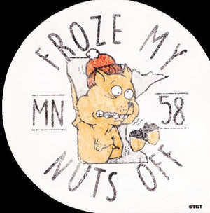 Froze My Nuts Off Sticker - Love From USA