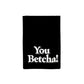 You Betcha! Tea Towel - Love From USA